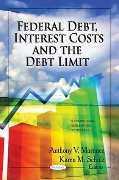 Federal Debt, Interest Costs and the Debt Limit
