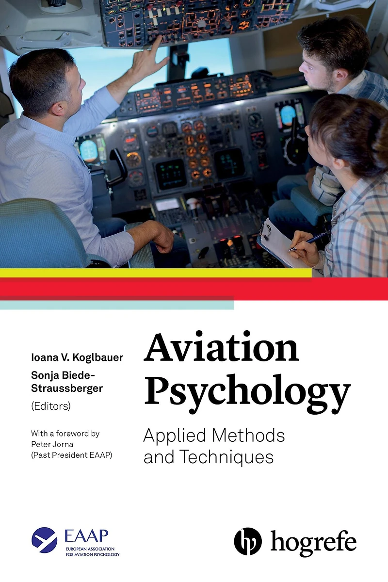 Aviation Psychology: Applied Methods and Techniques