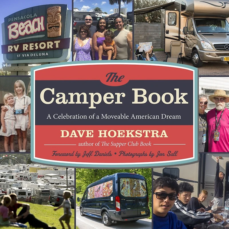 The Camper Book: a Celebration of Moveable American Dream