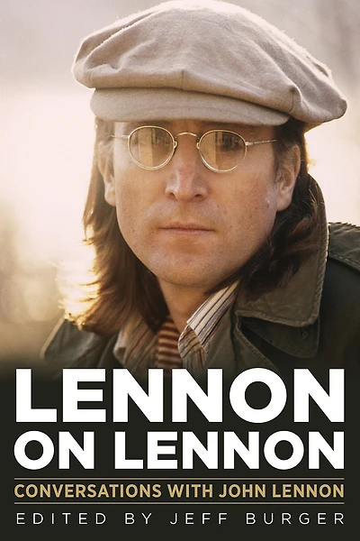 Lennon on Lennon: Conversations with John