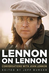 Lennon on Lennon: Conversations with John