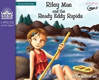 Riley Mae and The Ready Eddy Rapids (Faithgirlz!: Good News Shoes Series #2)