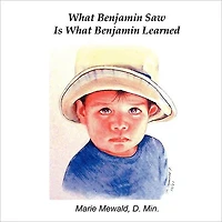 What Benjamin Saw Is Learned