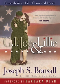 G.I. Joe and Lillie: Remembering a Life of Love Loyalty