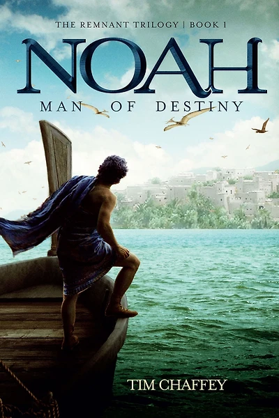 Noah : Man of Destiny