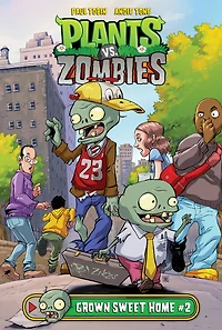 Grown Sweet Home #2 (Plants vs. Zombies Series)