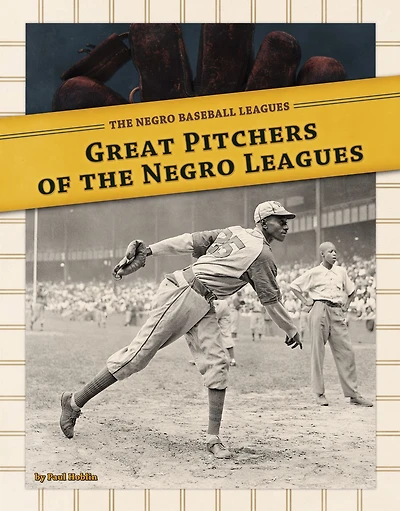 Great Pitchers of the Negro Leagues eBook