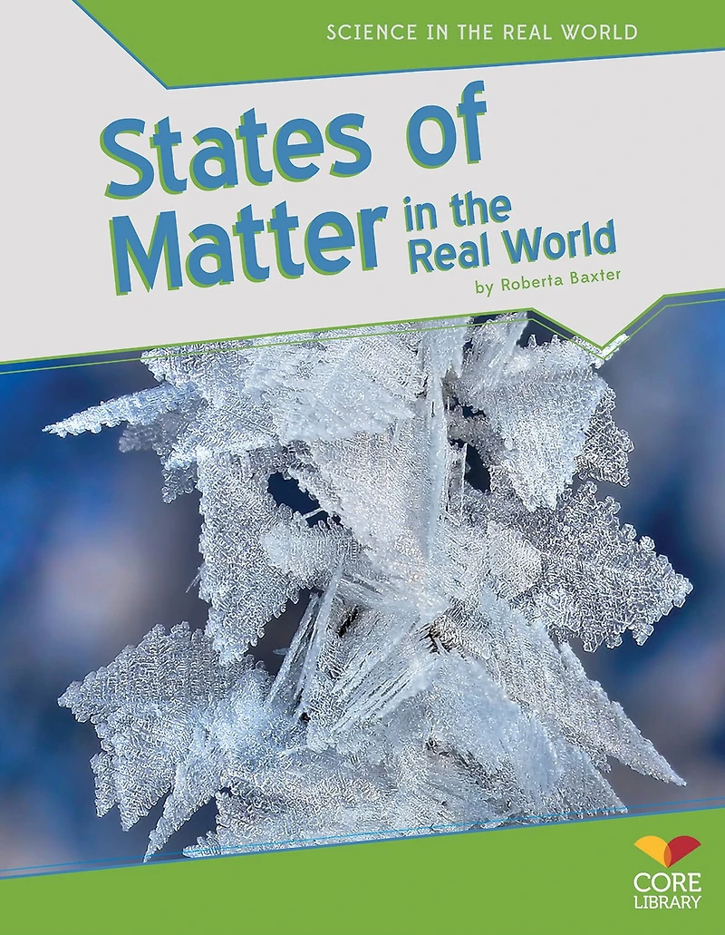 States of Matter the Real World eBook
