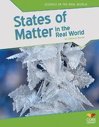 States of Matter the Real World eBook
