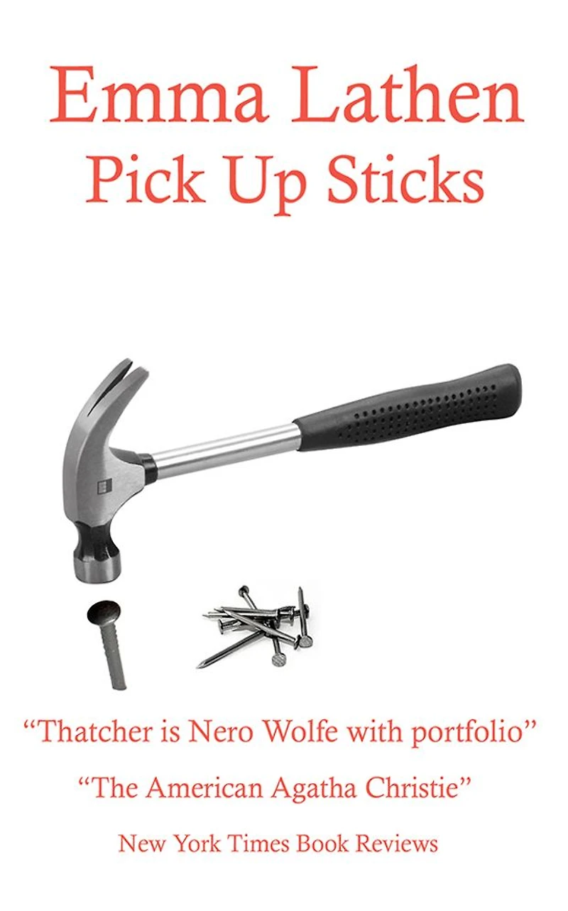 Pick Up Sticks (A John Putnam Thatcher Mystery)