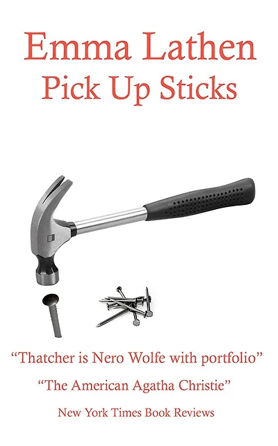 Pick Up Sticks (A John Putnam Thatcher Mystery)