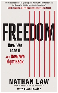 Freedom: How We Lose It and Fight Back