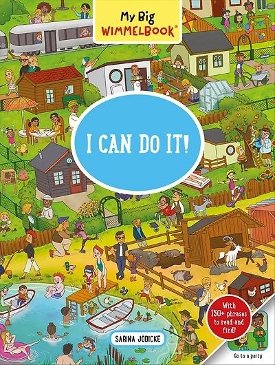 My Big Wimmelbook®?I Can Do It!: A Look-and-Find Book (Kids Tell the Story)