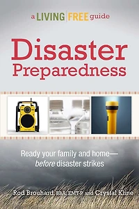 Disaster Preparedness: Ready Your Family and Homeâ?"Before Strikes