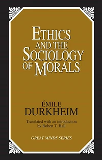Ethics and the Sociology of Morals