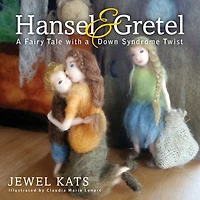 Hansel and Gretel: a Fairy Tale with Down Syndrome Twist