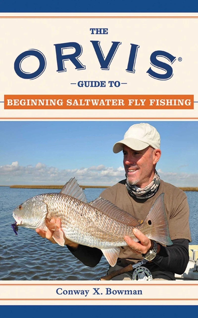 the Orvis Guide to Beginning Saltwater Fly Fishing: 101 Tips for Absolute Beginner