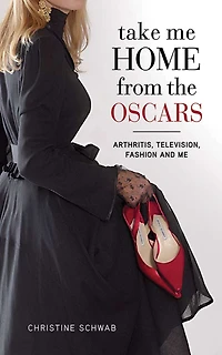 Take Me Home from the Oscars: Arthritis, Television, Fashion, and