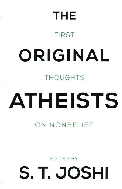 Original Atheists: First Thoughts on Nonbelief