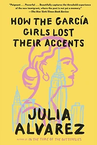 How the García Girls Lost Their Accents
