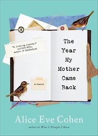 The Year My Mother Came Back