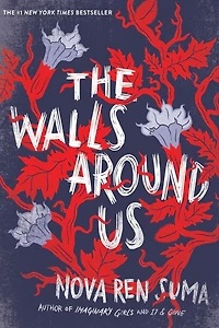 The Walls Around Us