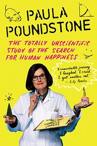 the Totally Unscientific Study of Search for Human Happiness