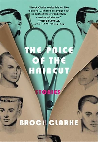 the Price of Haircut: Stories