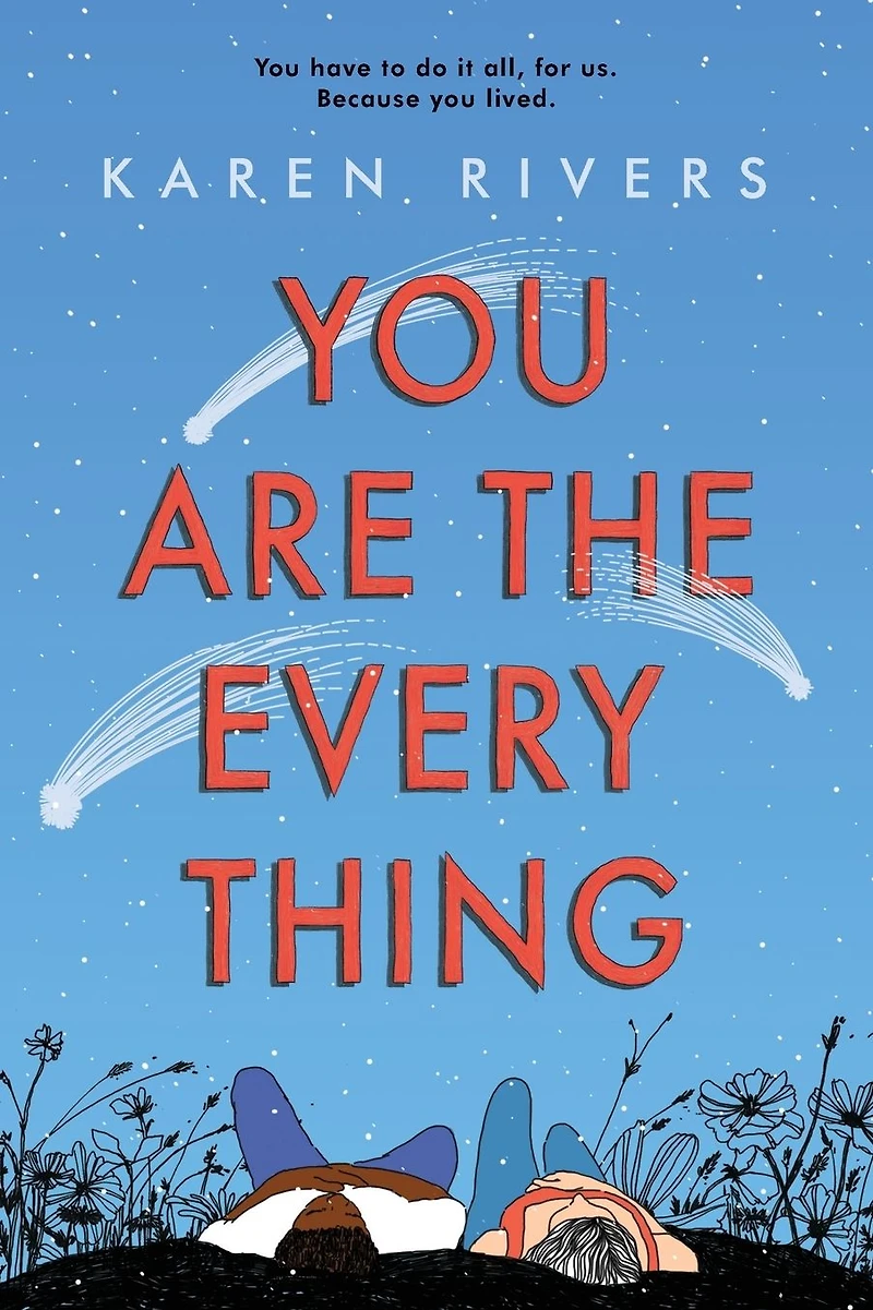 You Are The Everything