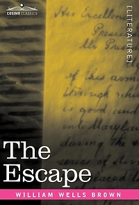 The Escape; Or, A Leap For Freedom