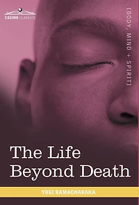 The Life Beyond Death