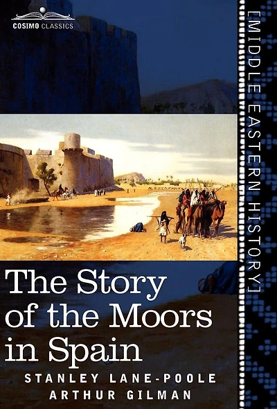 the Story of Moors Spain