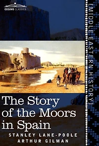 the Story of Moors Spain