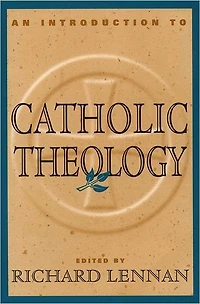 Introduction to Catholic Theology
