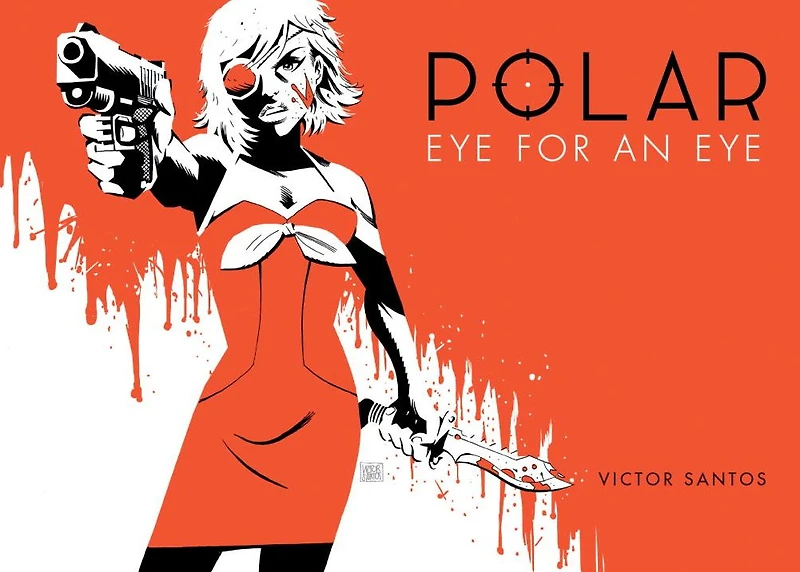 Polar Volume 2 Eye for an