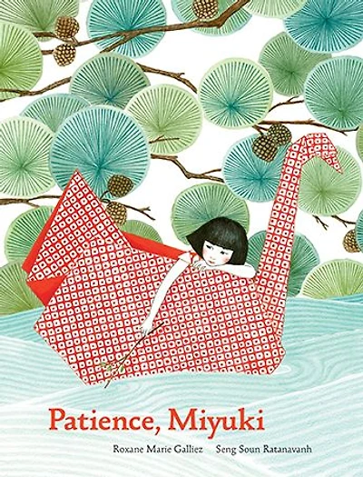 Patience Miyuki: (intergenerational picture book ages 5-8 teaches life lessons of learning how to wait, Japanese art and scenery)