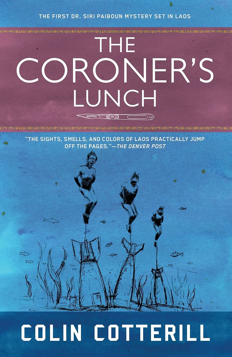 The Coroner's Lunch (Dr. Siri Paiboun Series #1)