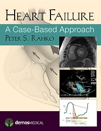 Heart Failure: A Case-Based Approach