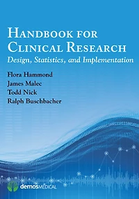 Handbook for Clinical Research: Design, Statistics, and Implementation