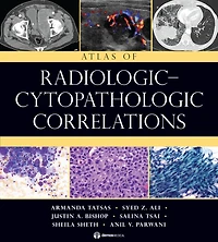 Atlas of Radiologic-Cytopathologic Correlations