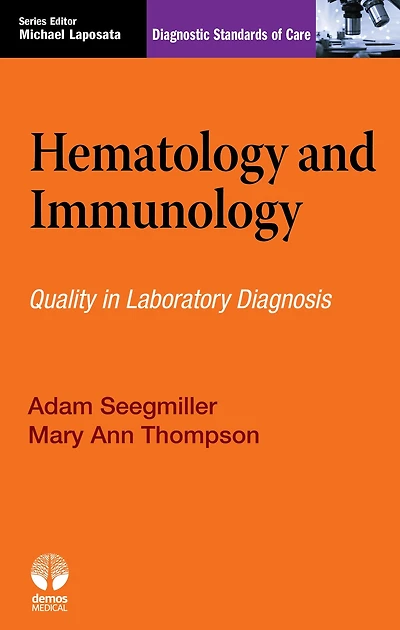 Hematology and Immunology: Quality in Laboratory Diagnosis