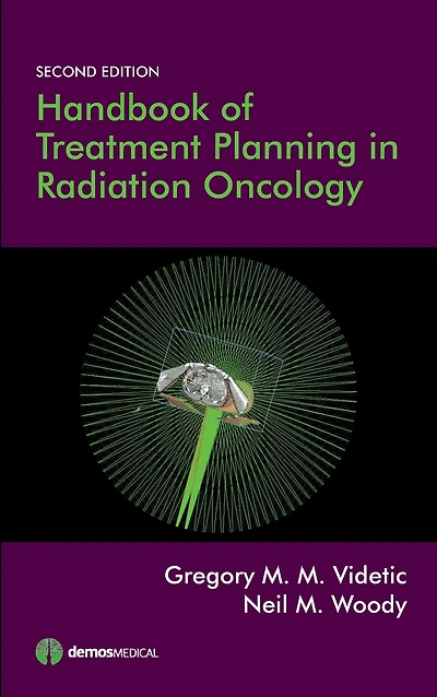 Handbook of Treatment Planning in Radiation Oncology
