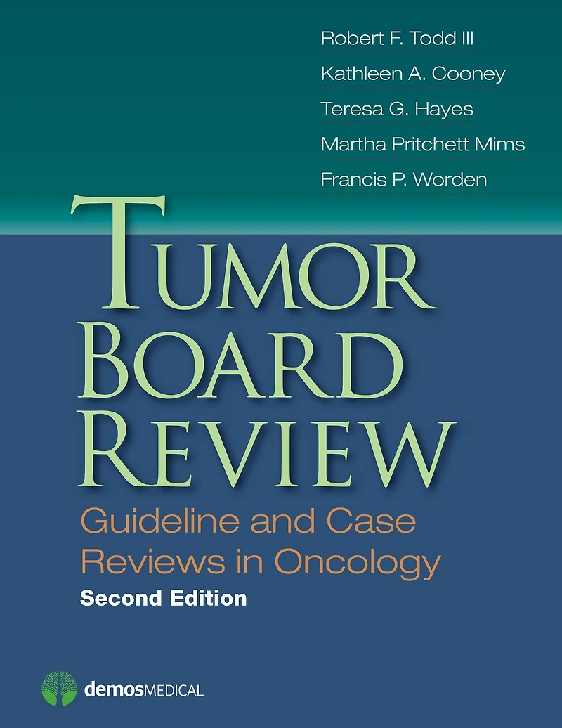 Tumor Board Review: Guideline and Case Reviews Oncology