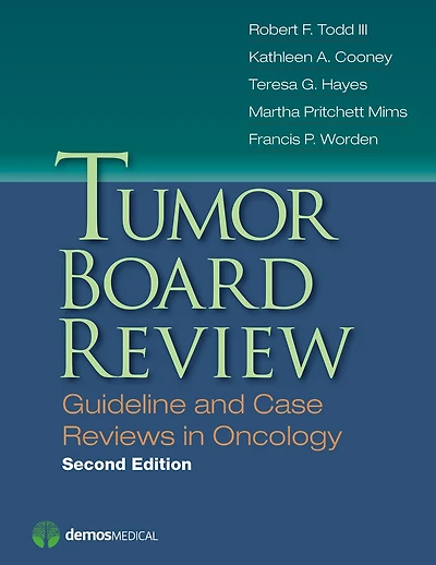 Tumor Board Review: Guideline and Case Reviews Oncology