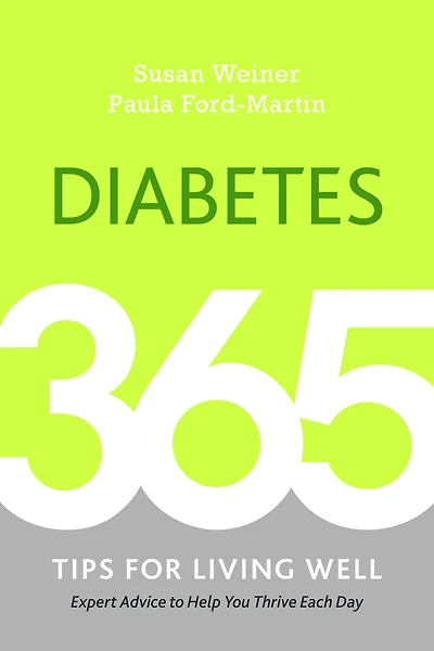 Diabetes: 365 Tips for Living Well