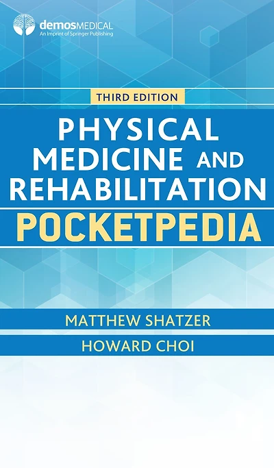 Physical Medicine and Rehabilitation Pocketpedia