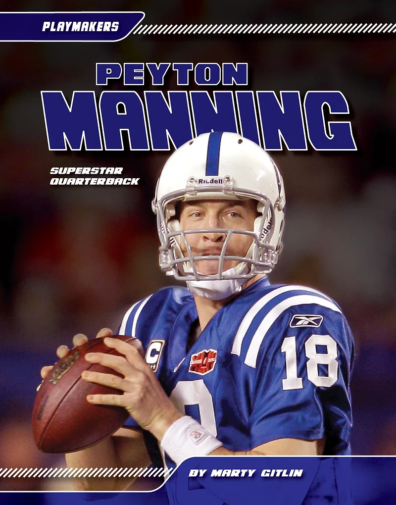 Peyton Manning: Superstar Quarterback eBook