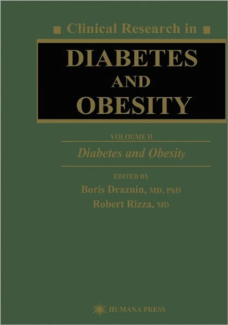 Clinical Research Diabetes and Obesity, Volume 2: Obesity
