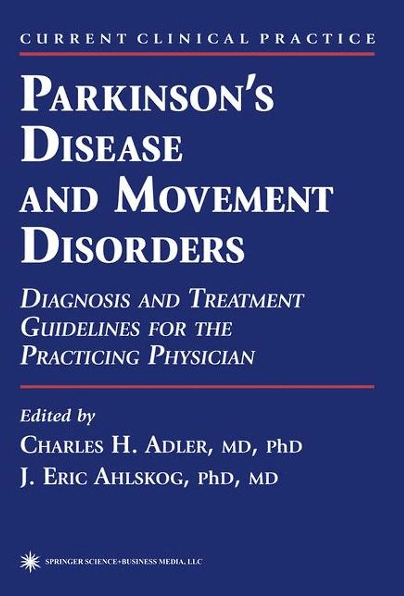 Parkinson's Disease and Movement Disorders: Diagnosis Treatment Guidelines for the Practicing Physician