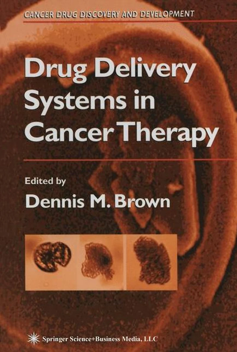 Drug Delivery Systems Cancer Therapy